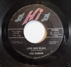 Ace Cannon - Love Sick Blues (7", Single, Styrene, She)