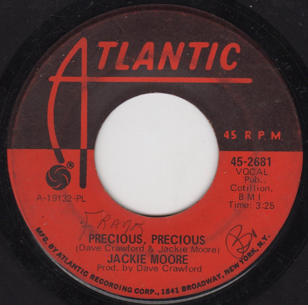 Jackie Moore - Precious, Precious / Willpower - Atlantic - 45-2681 - 7", Pla 1211648498