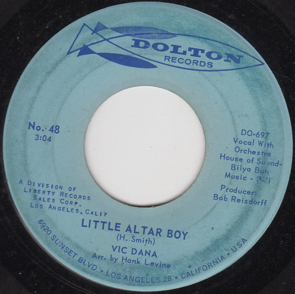 Vic Dana - Little Altar Boy / Hello, Roommate - Dolton Records - 48 - 7", Single, Ind 1211649100