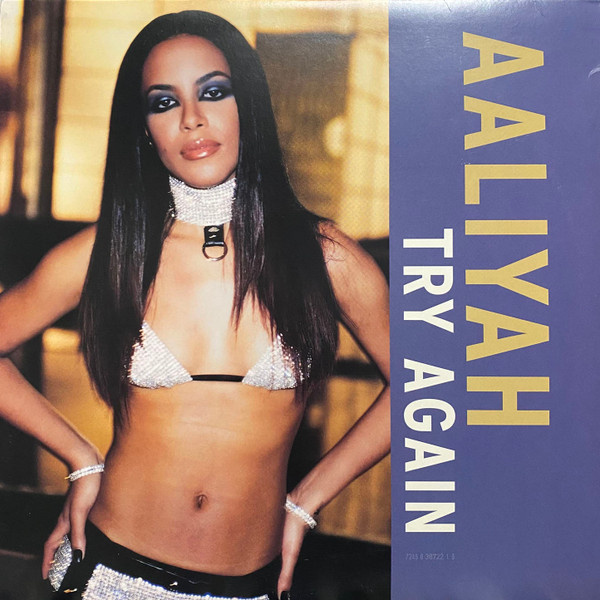 Aaliyah - Try Again - Blackground Entertainment, Blackground Entertainment - 7243 8 38722 1 3, Y-38722 - 12", Single 1211652174