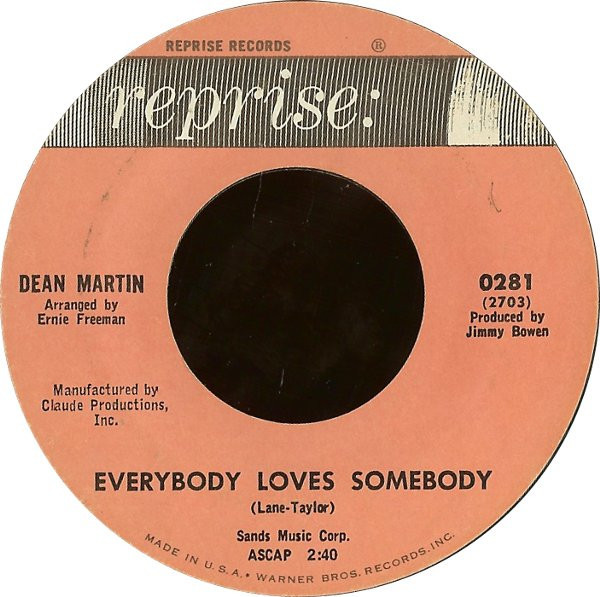 Dean Martin - Everybody Loves Somebody / A Little Voice - Reprise Records - 281 - 7", Single, Styrene 1211655317