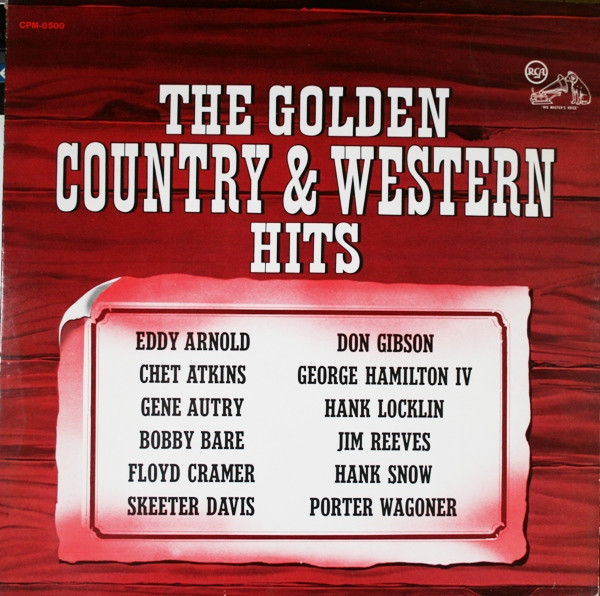 Various - The Golden Country & Western Hits - RCA - CPM-0500 - LP, Comp, Mono 1212584527