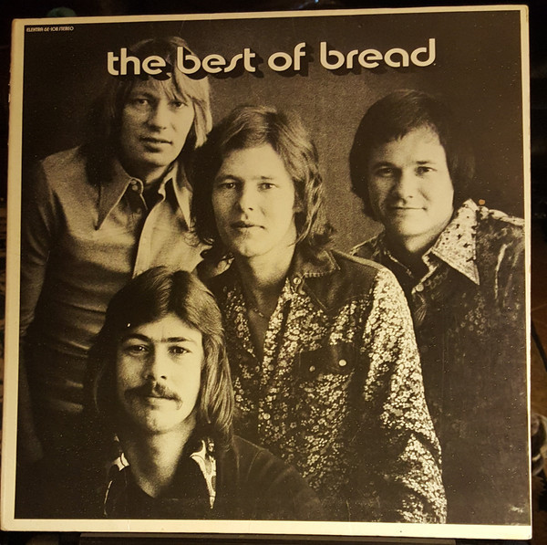 Bread - The Best Of Bread - Elektra - 6E-108 - LP, Comp, RE, SP  1214309218
