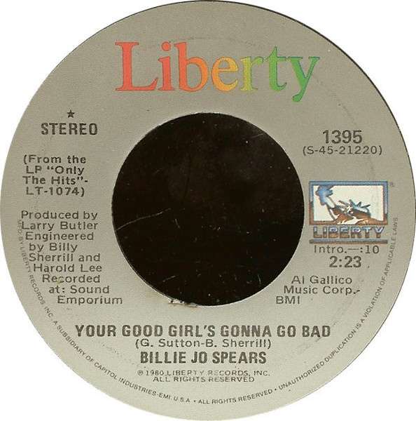 Billie Jo Spears - Your Good Girl's Gonna Go Bad (7", Single)