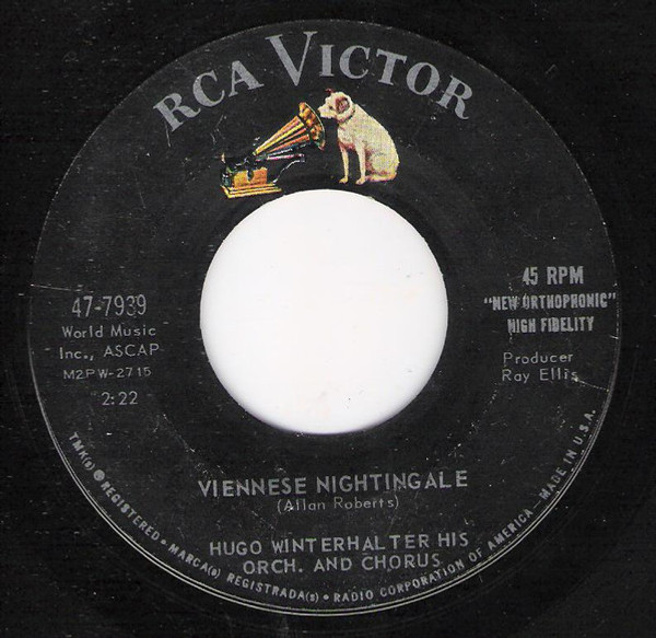 Hugo Winterhalter's Orchestra And Chorus - Viennese Nightingale / I Believe In You - RCA Victor - 47-7939 - 7" 1214797840