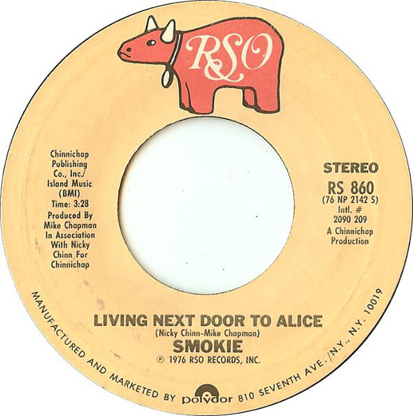 Smokie - Living Next Door To Alice / When My Back Was Against The Wall (7", Single)