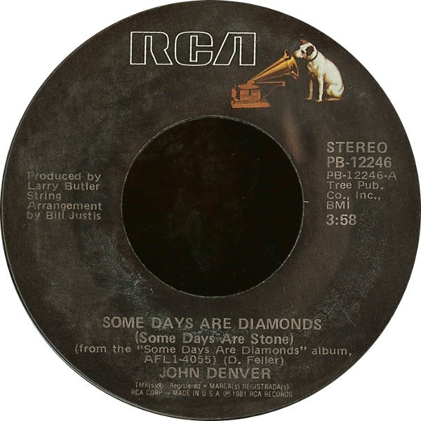 John Denver - Some Days Are Diamonds (Some Days Are Stone) - RCA - PB-12246 - 7", Styrene, She 1214837448