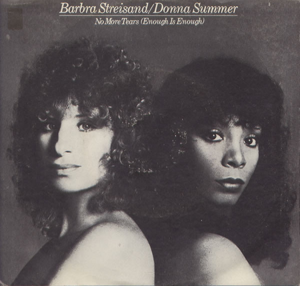 Barbra Streisand / Donna Summer - No More Tears (Enough Is Enough) - Columbia - 1-11125 - 7", Single, Styrene 1215715374