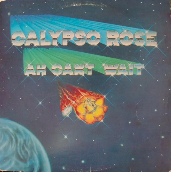 Calypso Rose - Ah Cant Wait - 2000 AD Records - 2000 AD-LP - LP, Album 1215907821