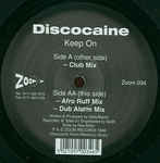 Discocaine - Keep On (12")