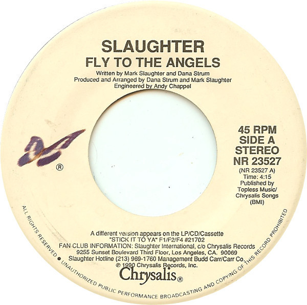 Slaughter - Fly To The Angels - Chrysalis - NR 23527 - 7", Single 1217212053