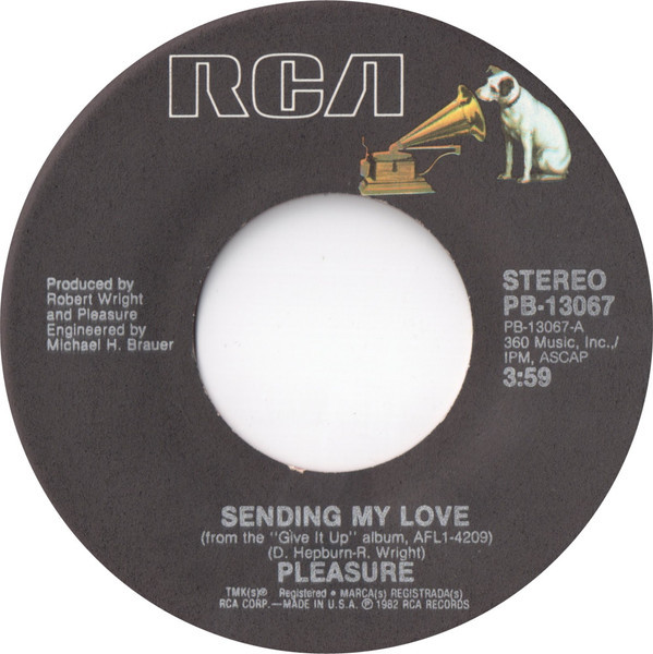 Pleasure (4) - Sending My Love - RCA - PB-13067 - 7", Single, Red 1221404133