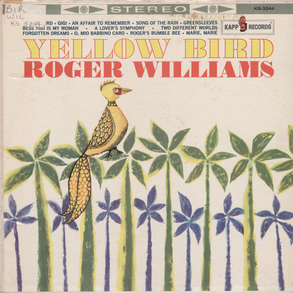 Roger Williams (2) - Yellow Bird - Kapp Records - KS-3244 - LP 1221407565
