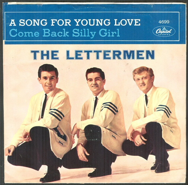The Lettermen - Come Back Silly Girl (7", Single, Pre)