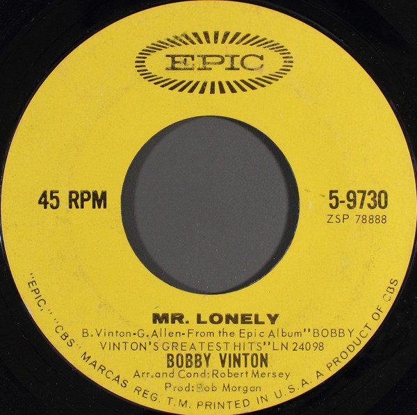 Bobby Vinton - Mr. Lonely / It's Better To Have Loved - Epic - 2859971 - 7", Single 1222661562