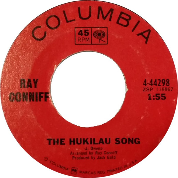 Ray Conniff - The Hukilau Song / One Paddle Two Paddle (7")