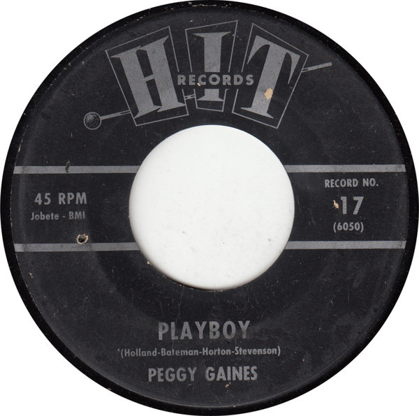 Peggy Gaines / Joe Cash (5) - Playboy / A Steel Guitar And A Glass Of Wine - Hit Records (4) - 17 - 7" 1222905072