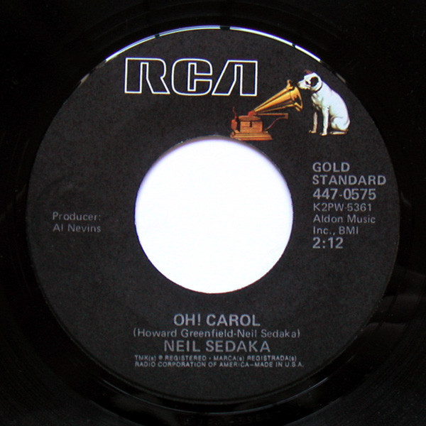 Neil Sedaka - Oh! Carol / Calendar Girl - RCA - 447-0575 - 7", RE 1224116241