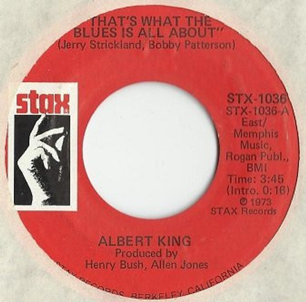 Albert King - That's What The Blues Is All About (7", RE)