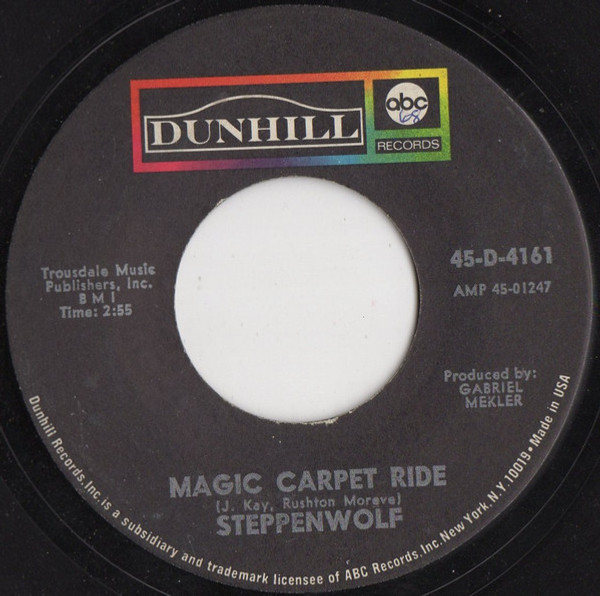 Steppenwolf - Magic Carpet Ride (7", Single)