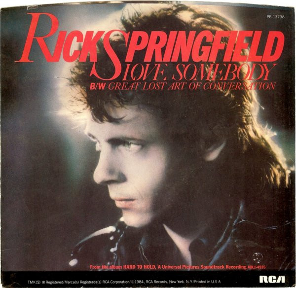 Rick Springfield - Love Somebody - RCA - PB-13738 - 7", Pre 1234546857