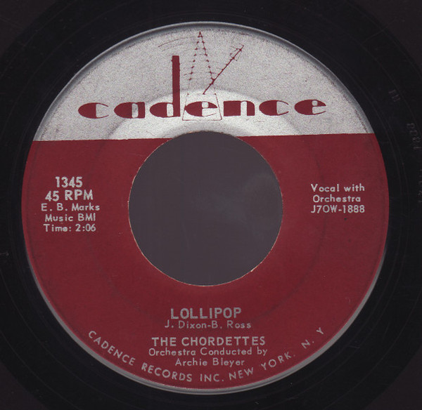 The Chordettes - Lollipop - Cadence (2) - 1345 - 7", Single, RCA 1234662750