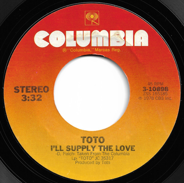 Toto - I'll Supply The Love - Columbia - 3-10898 - 7", Single 1234694868