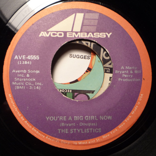 The Stylistics - You're A Big Girl Now / Let The Junkie Bust The Pusher (7", Single)