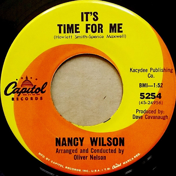 Nancy Wilson - It's Time For Me / I Wanna Be With You (7", Single)