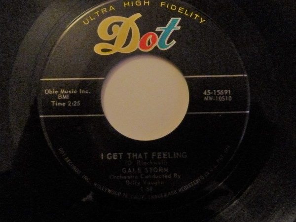 Gale Storm - I Get That Feeling - Dot Records - 45-15691 - 7", Single 1238555286