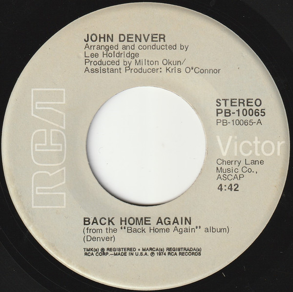 John Denver - Back Home Again / It's Up To You - RCA Victor - PB-10065 - 7", Ind 1238563998