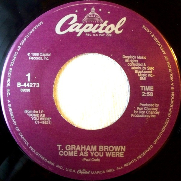 T. Graham Brown - Come As You Were - Capitol Records - B-44273 - 7", Single, Spe 1240086225