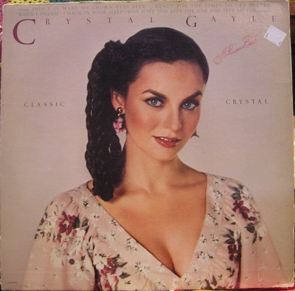 Crystal Gayle - Classic Crystal - Liberty - LN-10150 - LP, Comp, RE 1243782834