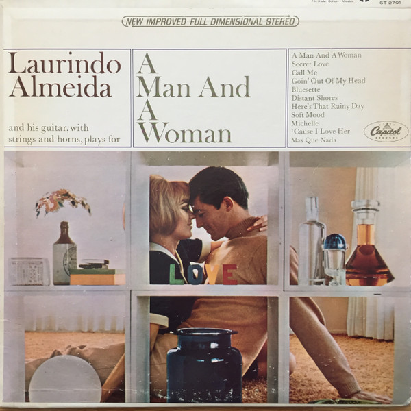 Laurindo Almeida - A Man And A Woman - Capitol Records - ST-2701 - LP, Album 1243784643