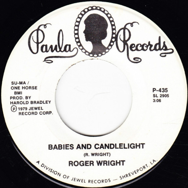 Roger Wright (3) - Babies And Candlelight / One Love For Me (7", Single)