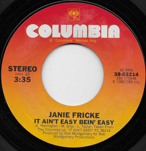 Janie Fricke - It Ain't Easy Being Easy / A Little More Love - Columbia - 38-03214 - 7", Styrene, Ter 1244105811