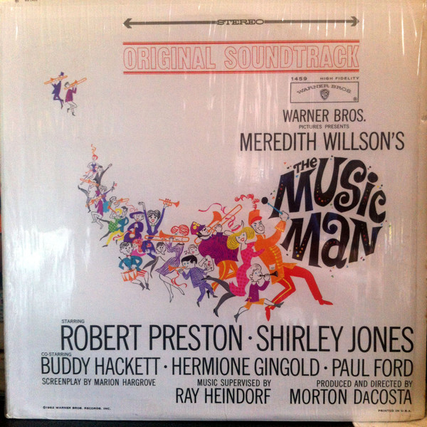 Meredith Willson - The Music Man - Original Soundtrack - Warner Bros. Records Inc. - BS 1459 - LP, Album, RE, Los 1244201433