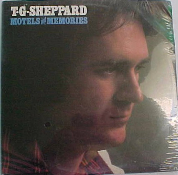 T.G. Sheppard - Motels And Memories - Melodyland - ME 403S1 - LP, Album 1245654216