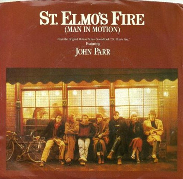 John Parr - St. Elmo's Fire (Man In Motion) - Atlantic - 7-89541 - 7", Single, Styrene, All 1245667533