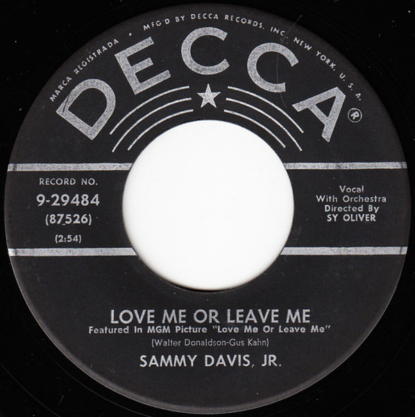 Sammy Davis Jr. - Love Me Or Leave Me / Something's Gotta Give (7")