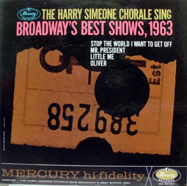 The Harry Simeone Chorale - The Harry Simeone Chorale Sing Broadway's Best Shows, 1963 - Mercury, Mercury - MG-20757, MG 20757 - LP, Album, Mono 1246948674