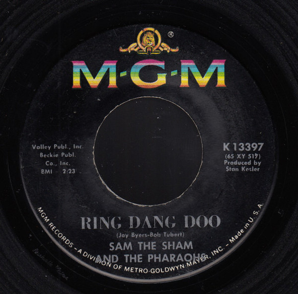 Sam The Sham & The Pharaohs - Ring Dang Doo / Don't Try It - MGM Records - K 13397 - 7", Single 1248273822