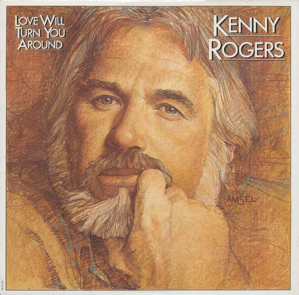 Kenny Rogers - Love Will Turn You Around - Liberty - LO-51124 - LP, Album 1250796603