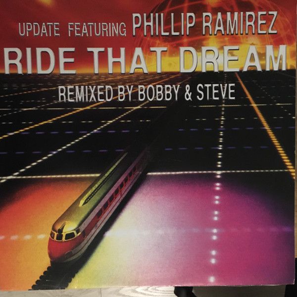 Update (4) Feat. Phillip Ramirez - Ride That Dream (12")