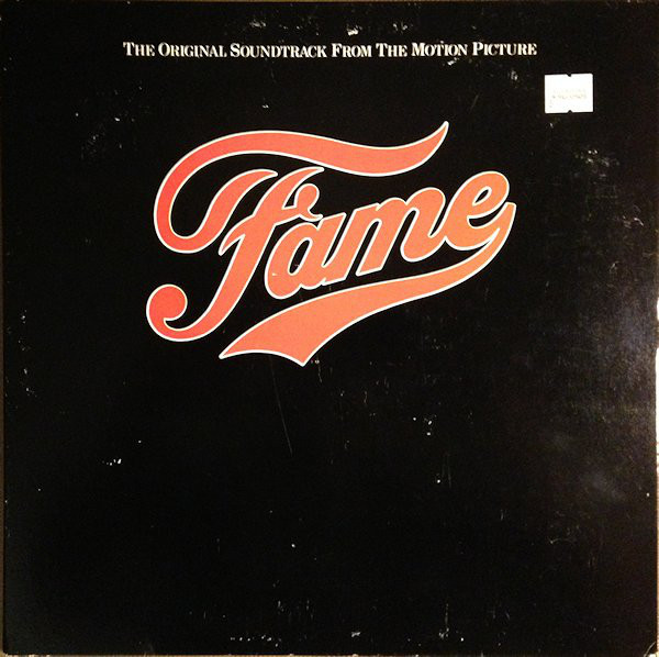 Various - Fame (The Original Soundtrack From The Motion Picture) (LP, Album, 72 )