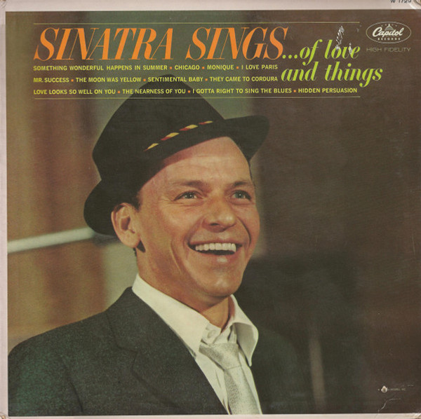 Frank Sinatra - Sinatra Sings...Of Love And Things - Capitol Records, Capitol Records - W-1729, W 1729 - LP, Album, Comp, Mono, Scr 1259911887