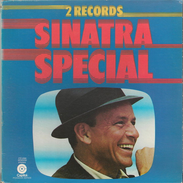 Frank Sinatra - Sinatra Special - Capitol Records, Capitol Records, Capitol Records - SPCB3492, SPCB-3492, PTP-2064 - 2xLP, Comp, Win 1260107775