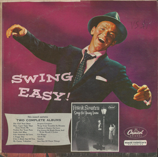Frank Sinatra - Swing Easy! And Songs For Young Lovers - Capitol Records - W-587 - LP, Comp, Mono, RP 1261170654