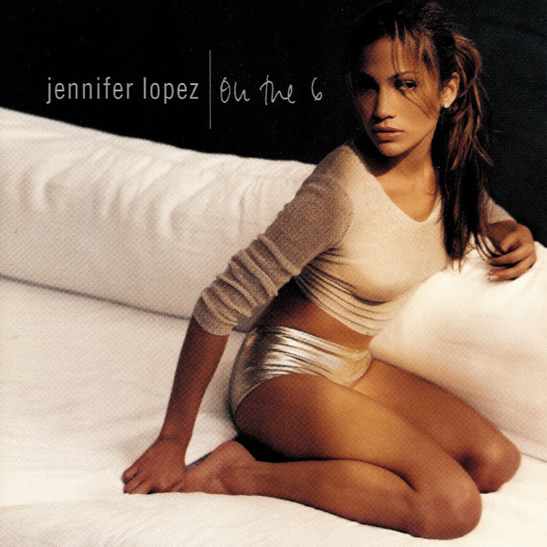 Jennifer Lopez - On The 6 - Work - OK 69351 - CD, Album, Club 1264989813