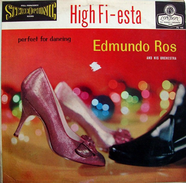 Edmundo Ros & His Orchestra - High Fi-Esta: Perfect For Dancing - London Records - PS 105 - LP, Album 1272008154